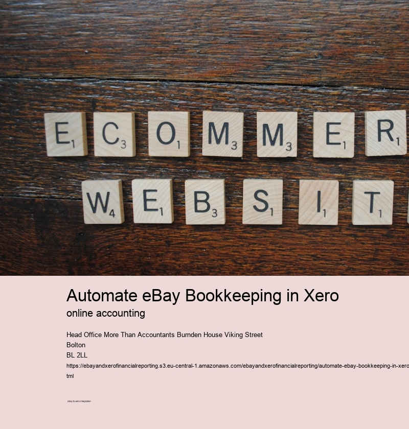 Automate eBay Bookkeeping in Xero