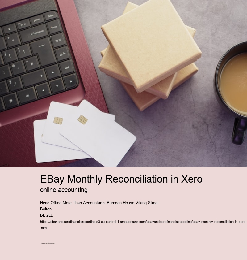 eBay Monthly Reconciliation in Xero